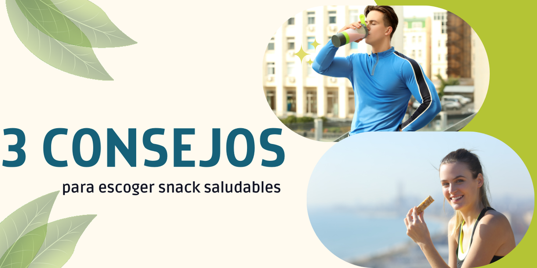 3 consejos para escoger snack saludables
